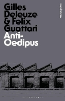 Anti-Oedipus - Bloomsbury Revelations (Paperback)