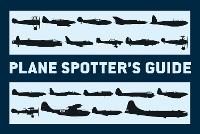 Plane Spotter's Guide (Paperback)