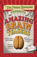 Amazing Brain Teasers - The Puzzle Emporium (Hardback)