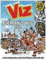 Viz Annual 2019 The Pieman's Wig: A Hair-Raising Weave of the Best Bits from Issues 252~261 (Hardback)