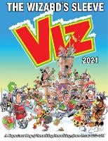 Viz Annual 2021: The Wizard's Sleeve: A Rousing Blast from the pages of Issues 272~281 (Hardback)