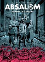 Absalom: Ghosts of London - Absalom (Paperback)