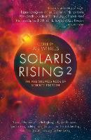 Solaris Rising 2 Volume 2: The New Solaris Book of Science Fiction - Solaris Rising (Paperback)