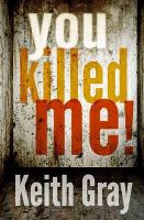 You Killed Me! (Paperback)