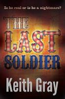 The Last Soldier (Paperback)