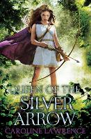 Queen of the Silver Arrow (Paperback)