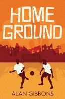 Home Ground - Football Fiction and Facts (Paperback)