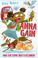 Anna Gain and the Same Sixty Seconds (Paperback)