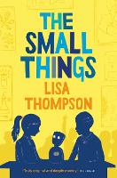 The Small Things (Paperback)