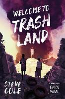 Welcome to Trashland (Paperback)
