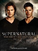 The Essential Supernatural [Revised and Updated Edition]: On the