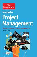 The Economist Guide to Project Management 2nd Edition