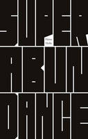 Superabundance (Paperback)