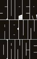Superabundance (Paperback)