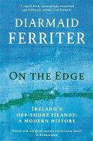 On the Edge: Ireland's off-shore islands: a modern history (Paperback)