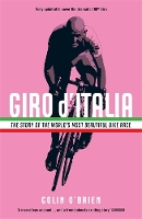 Giro d'Italia: The Story of the World's Most Beautiful Bike Race (Paperback)