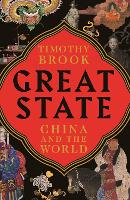 Great State: China and the World (Hardback)