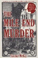 The Mile End Murder: The Case Conan Doyle Couldn't Solve (Paperback)