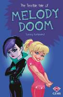 The Terrible Tale of Melody Doom - GEMS (Paperback)