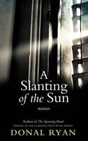 Slanting of the Sun: Stories, A (Paperback)