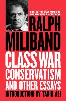 Class War Conservatism: And Other Essays (Paperback)