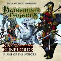Rise of the Runelords: Sins of the Saviors - Pathfinder Legends (CD-Audio)