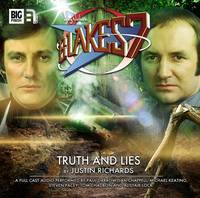 Truth and Lies - Blake's 7: The Classic Audio Adventures 2 (CD-Audio)