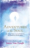 Adventures of the Soul (Paperback)