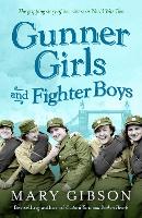 Gunner Girls And Fighter Boys - The Factory Girls 3 (Paperback)