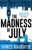 The Madness of July (Paperback)
