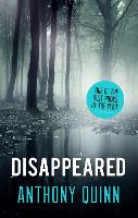 Disappeared - Inspector Celcius Daly 1 (Paperback)