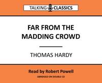Far from the Madding Crowd - Talking Classics (CD-Audio)