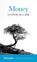 Money - Sireacht: Longings for another Ireland 4 (Paperback)