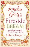 Amelia Grey's Fireside Dream (Paperback)