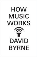 How Music Works (Hardback)