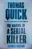 Thomas Quick: The Making of a Serial Killer (Paperback)