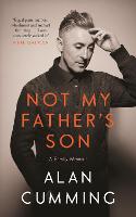 Not My Father's Son: A Family Memoir (Hardback)