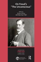 On Freud's The Unconscious - The International Psychoanalytical Association Contemporary Freud Turning Points and Critical Issues Series (Paperback)