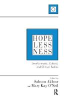 Hopelessness: Developmental, Cultural, and Clinical Realms (Paperback)