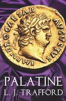 Palatine: The Four Emperors Series: Book I - The Karnac Library (Paperback)