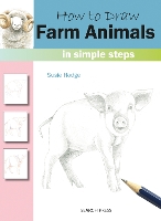 How to Draw: Farm Animals: In Simple Steps - How to Draw (Paperback)