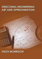 Structural Engineering Art and Appoximation (Paperback)