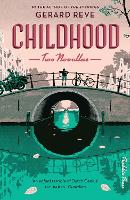 Childhood: Two Novellas (Hardback)