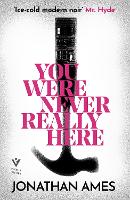 You Were Never Really Here (Paperback)