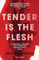 Tender is the Flesh (Paperback)
