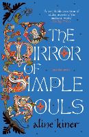 The Mirror of Simple Souls (Paperback)