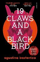 Nineteen Claws and a Black Bird (Paperback)
