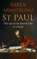 St Paul: The Misunderstood Apostle (Hardback)