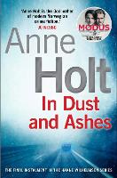 In Dust and Ashes - Hanne Wilhelmsen Series (Paperback)