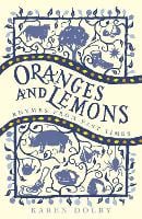 Oranges and Lemons: Rhymes from Past Times (Paperback)